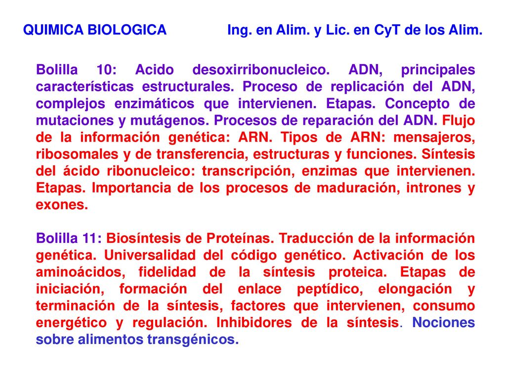 QUIMICA BIOLOGICA Ing. en Alim. y Lic. en CyT de los Alim.