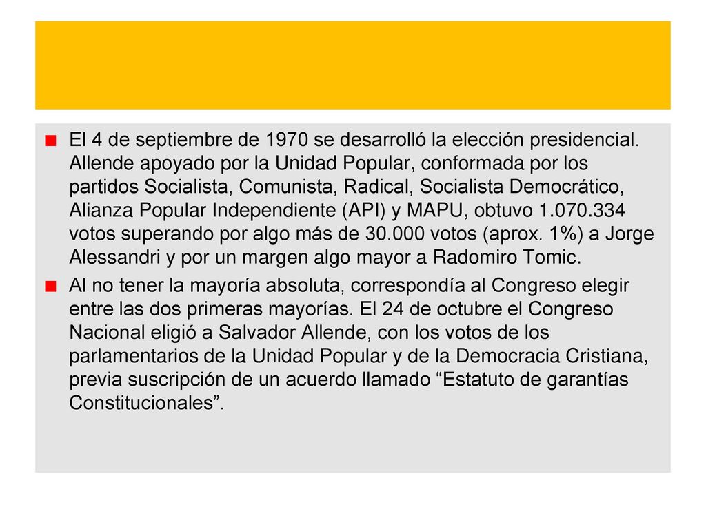 El 4 de septiembre de 1970 se desarrolló la elección presidencial