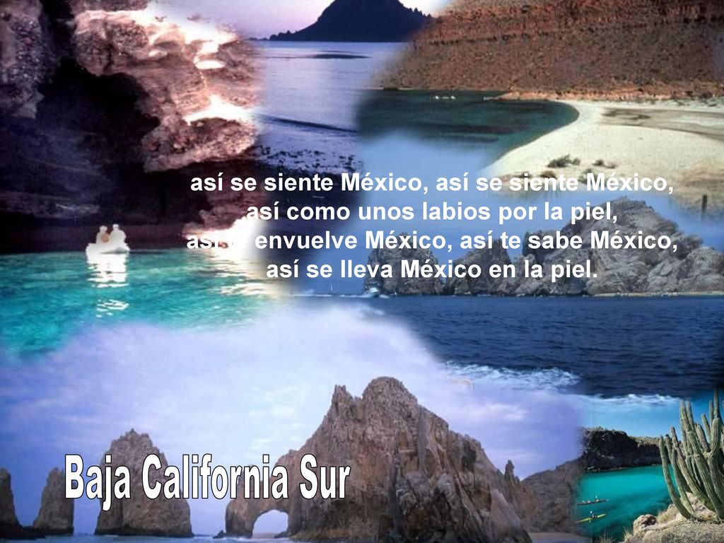 Baja California Sur así se siente México, así se siente México,