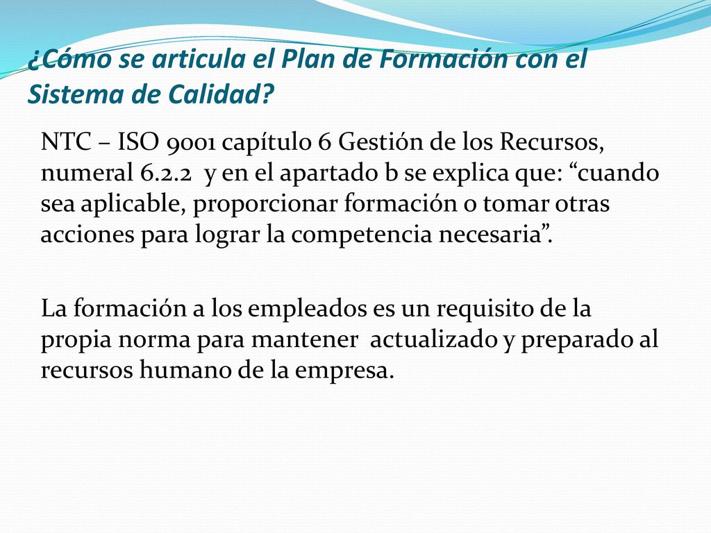 ¿Cómo se articula el Plan de Formación con el Sistema de Calidad