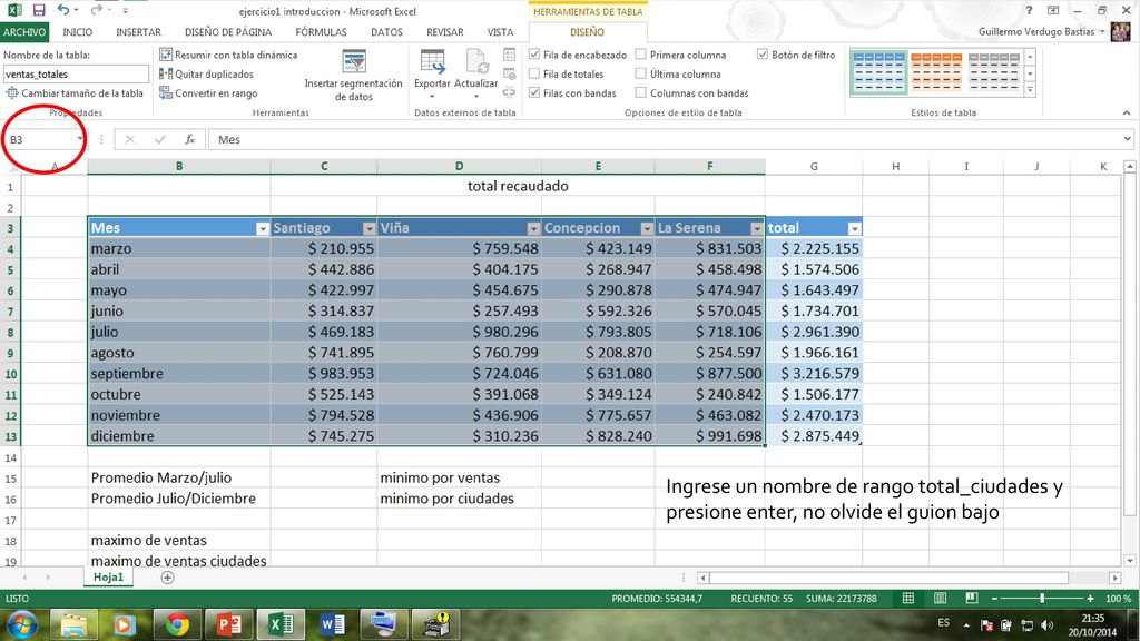 Ingrese un nombre de rango total_ciudades y presione enter, no olvide el guion bajo