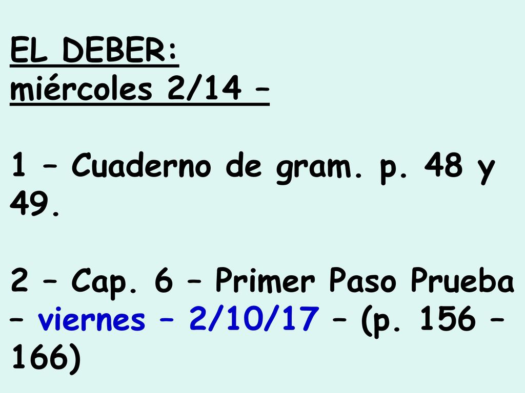 EL DEBER: miércoles 2/14 – 1 – Cuaderno de gram. p.