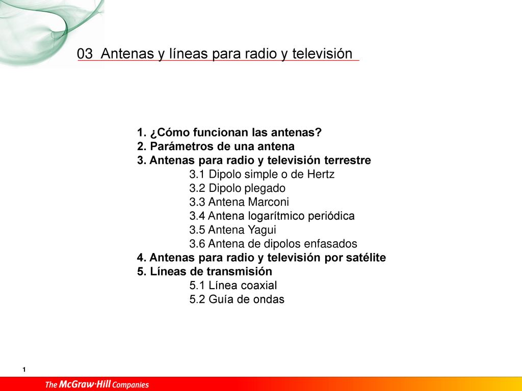 03 1. ¿Cómo funcionan las antenas 2. Parámetros de una antena