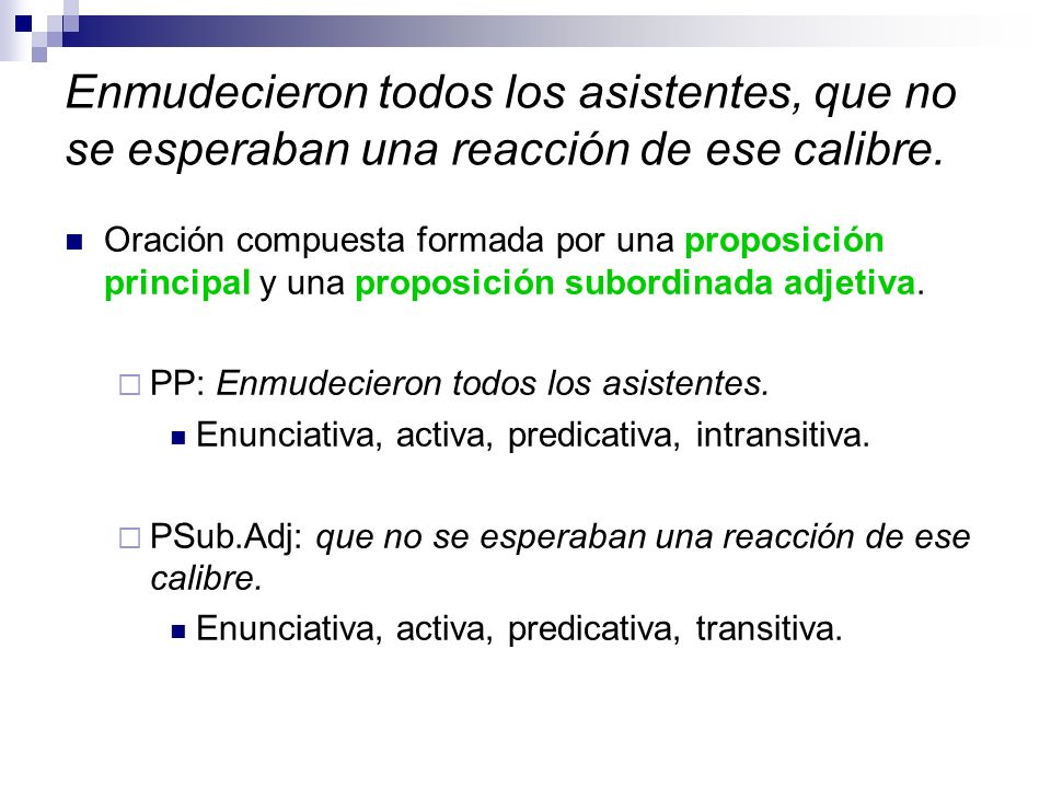 Enmudecieron todos los asistentes, que no se esperaban una reacción de ese calibre.