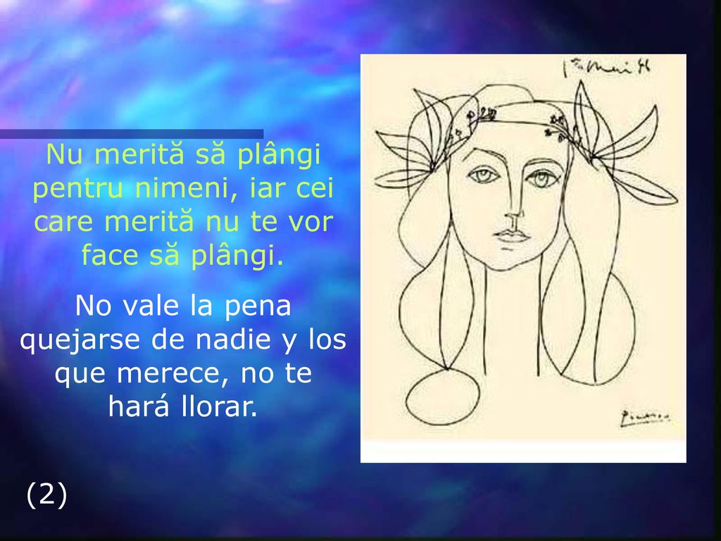 No vale la pena quejarse de nadie y los que merece, no te hará llorar.
