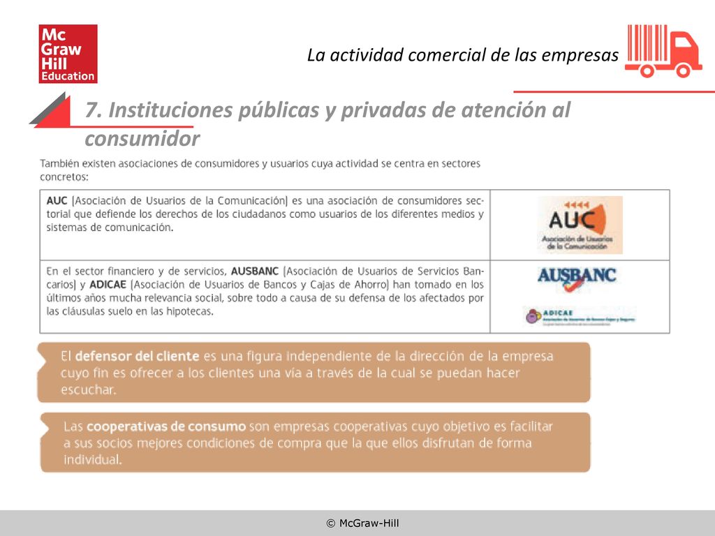7. Instituciones públicas y privadas de atención al consumidor