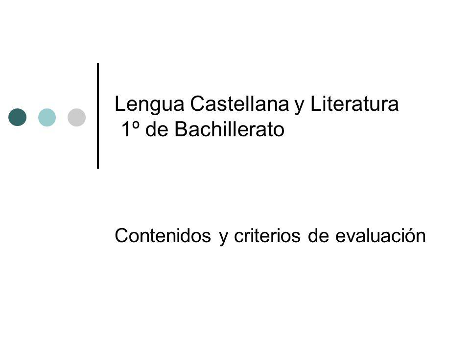 Lengua Castellana y Literatura 1º de Bachillerato