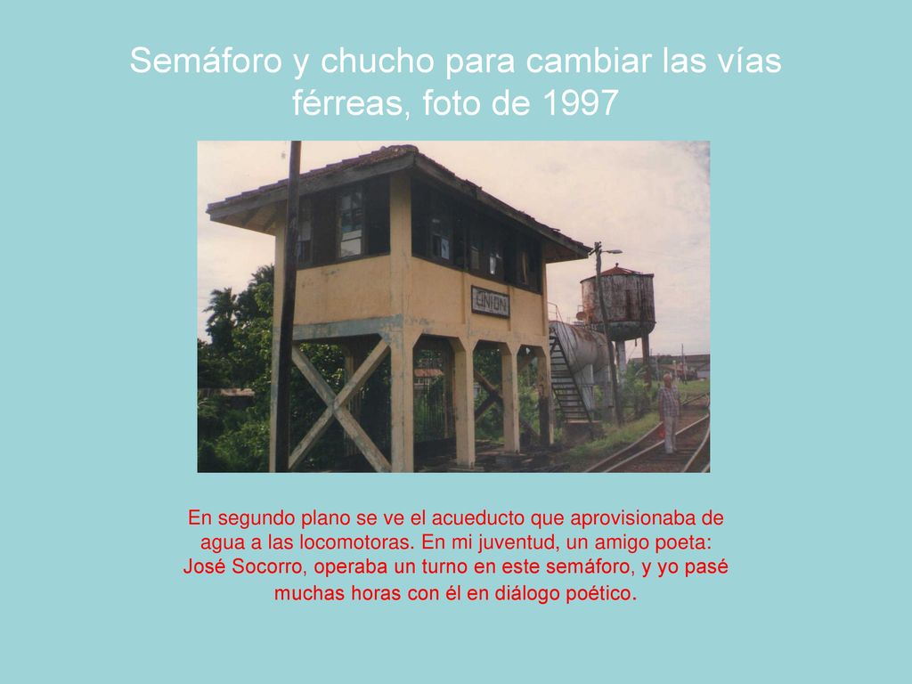 Semáforo y chucho para cambiar las vías férreas, foto de 1997