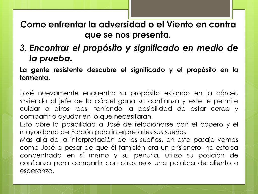 Encontrar el propósito y significado en medio de la prueba.