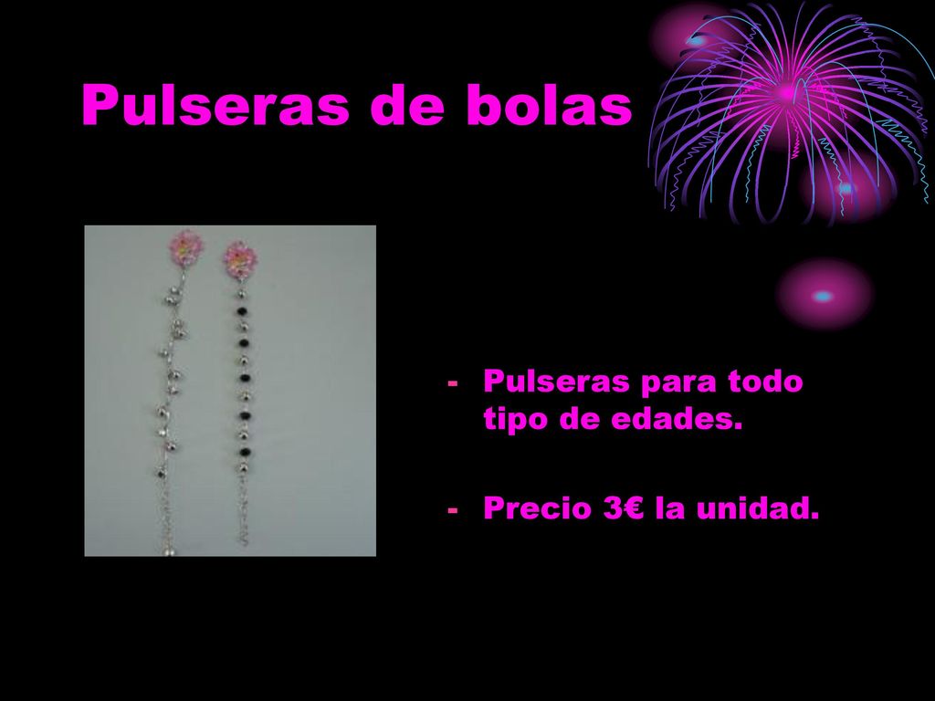 Pulseras de bolas Pulseras para todo tipo de edades.