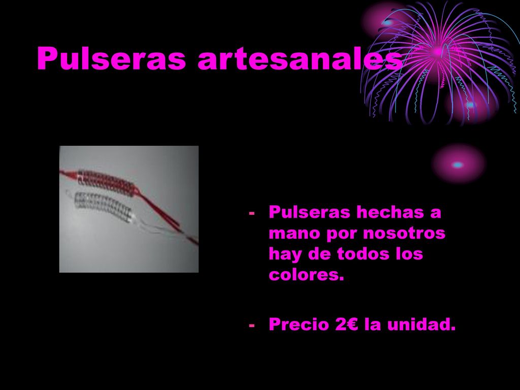 Pulseras artesanales Pulseras hechas a mano por nosotros hay de todos los colores.
