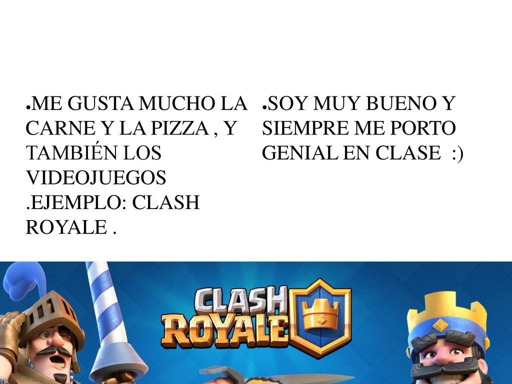 ME GUSTA MUCHO LA CARNE Y LA PIZZA , Y TAMBIÉN LOS VIDEOJUEGOS