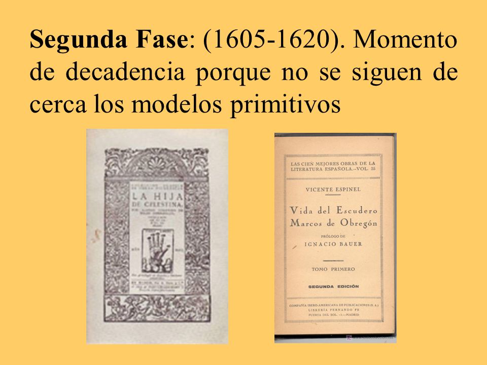Segunda Fase: ( ). Momento de decadencia porque no se siguen de cerca los modelos primitivos