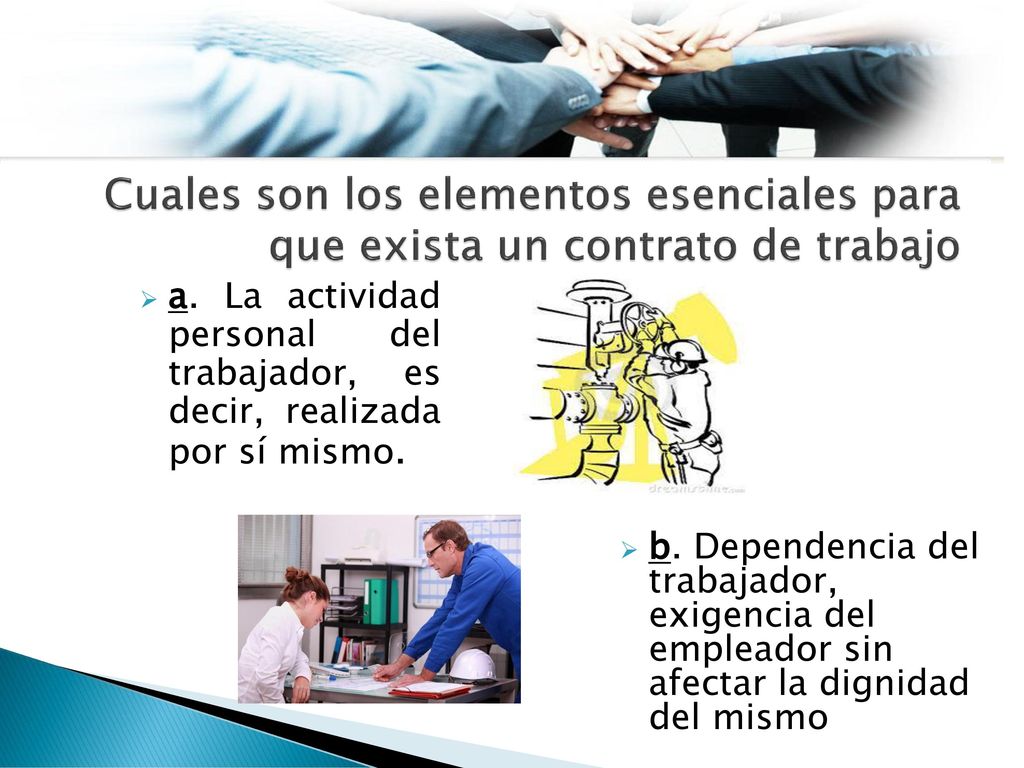 Cuales son los elementos esenciales para que exista un contrato de trabajo