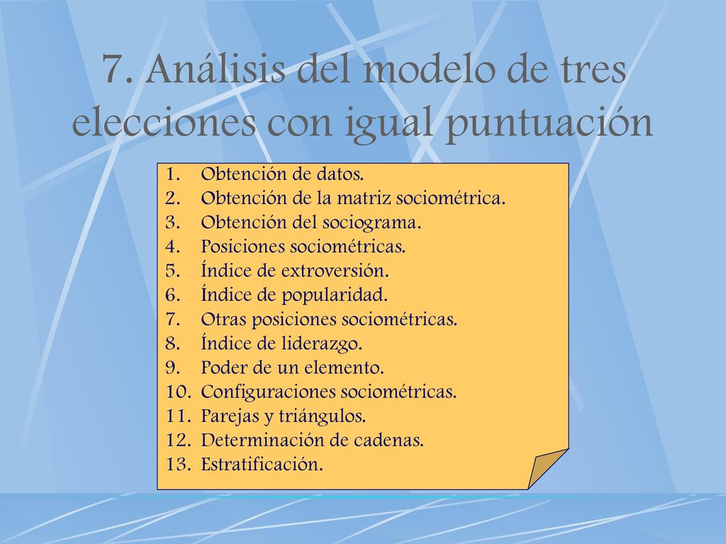 7. Análisis del modelo de tres elecciones con igual puntuación