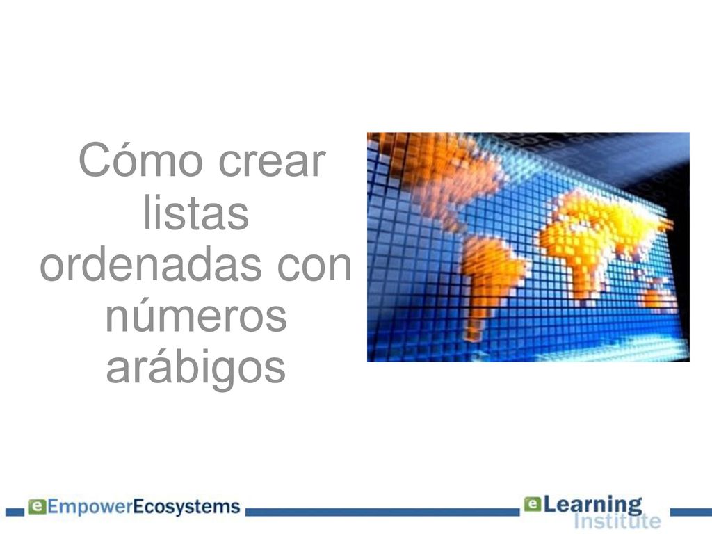 Cómo crear listas ordenadas con números arábigos