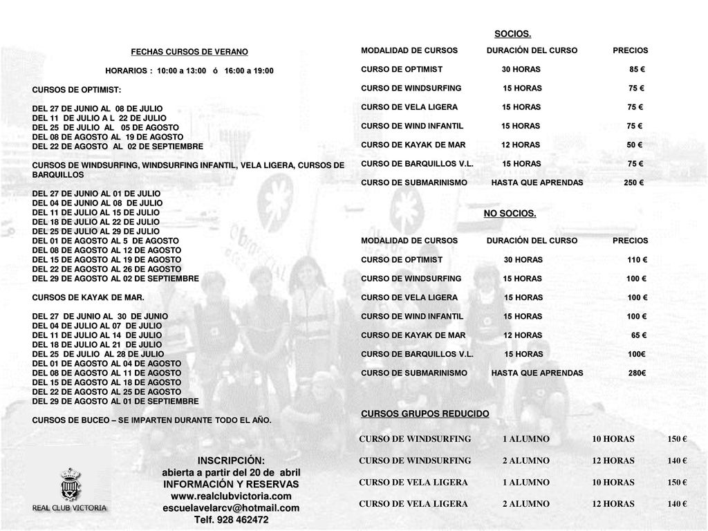 abierta a partir del 20 de abril INFORMACIÓN Y RESERVAS
