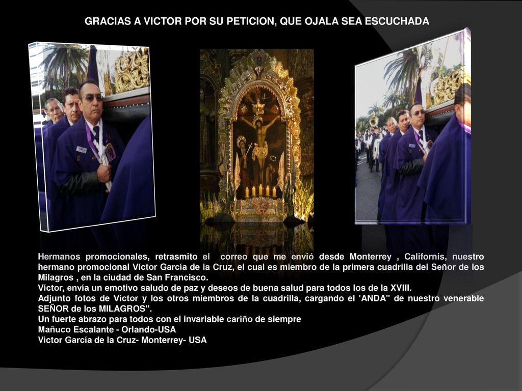 GRACIAS A VICTOR POR SU PETICION, QUE OJALA SEA ESCUCHADA
