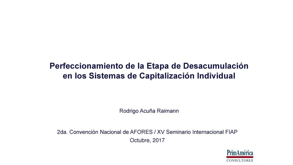 2da. Convención Nacional de AFORES / XV Seminario Internacional FIAP