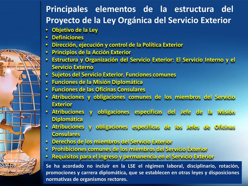 Principales elementos de la estructura del Proyecto de la Ley Orgánica del Servicio Exterior