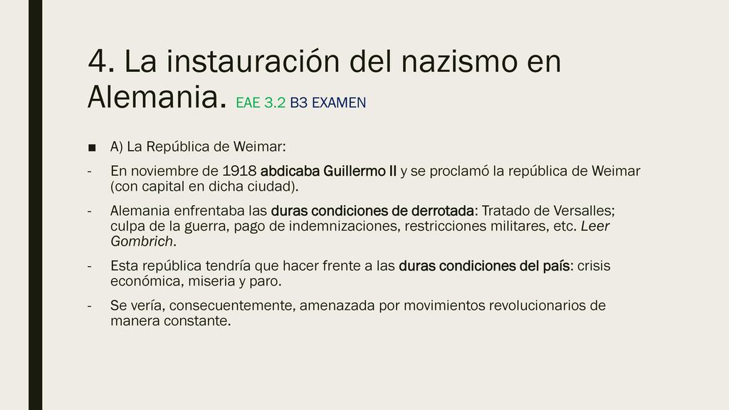 4. La instauración del nazismo en Alemania. EAE 3.2 B3 EXAMEN