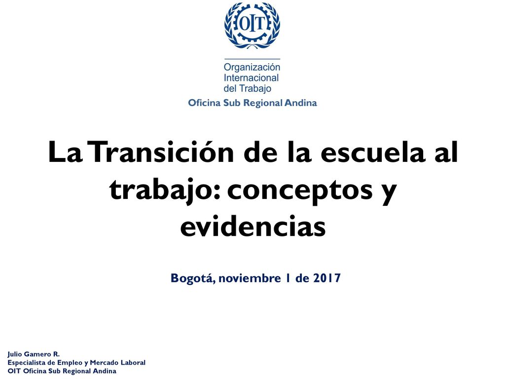 La Transición de la escuela al trabajo: conceptos y evidencias