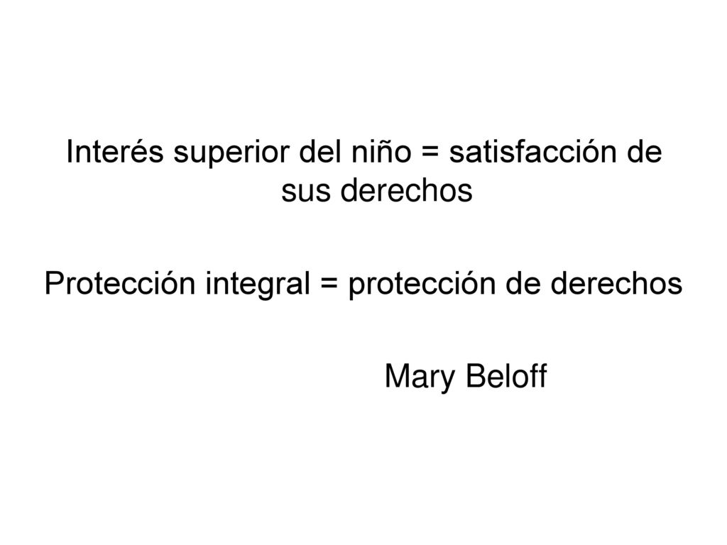 Interés superior del niño = satisfacción de sus derechos