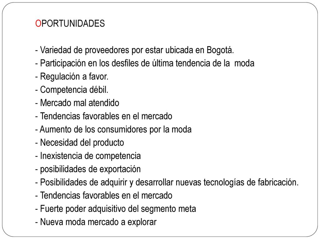 OPORTUNIDADES - Variedad de proveedores por estar ubicada en Bogotá