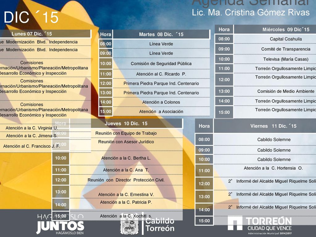 Agenda Semanal DIC ´15 Lic. Ma. Cristina Gómez Rivas Cabildo Torreón