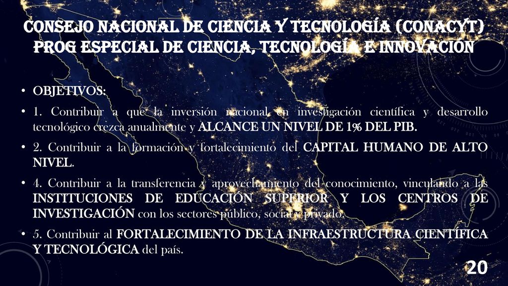 Consejo Nacional de Ciencia Y Tecnología (CONACYT) Prog Especial de Ciencia, Tecnología e Innovación