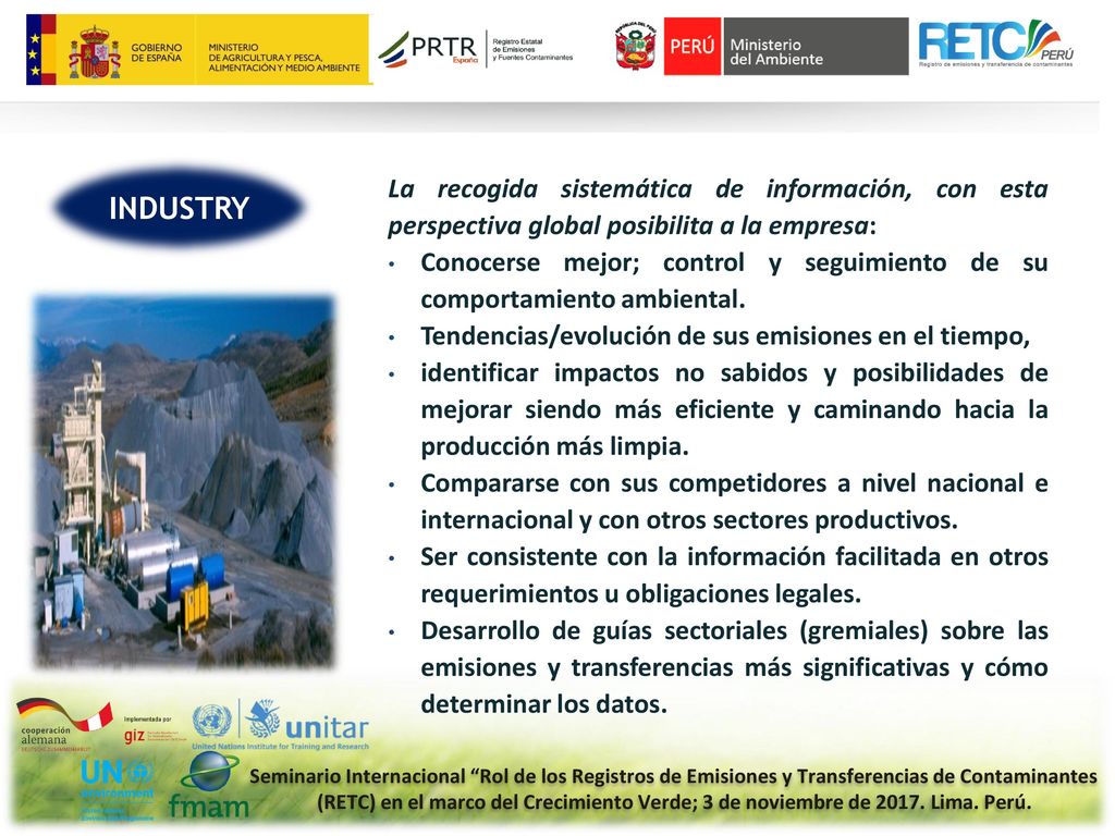 La recogida sistemática de información, con esta perspectiva global posibilita a la empresa: