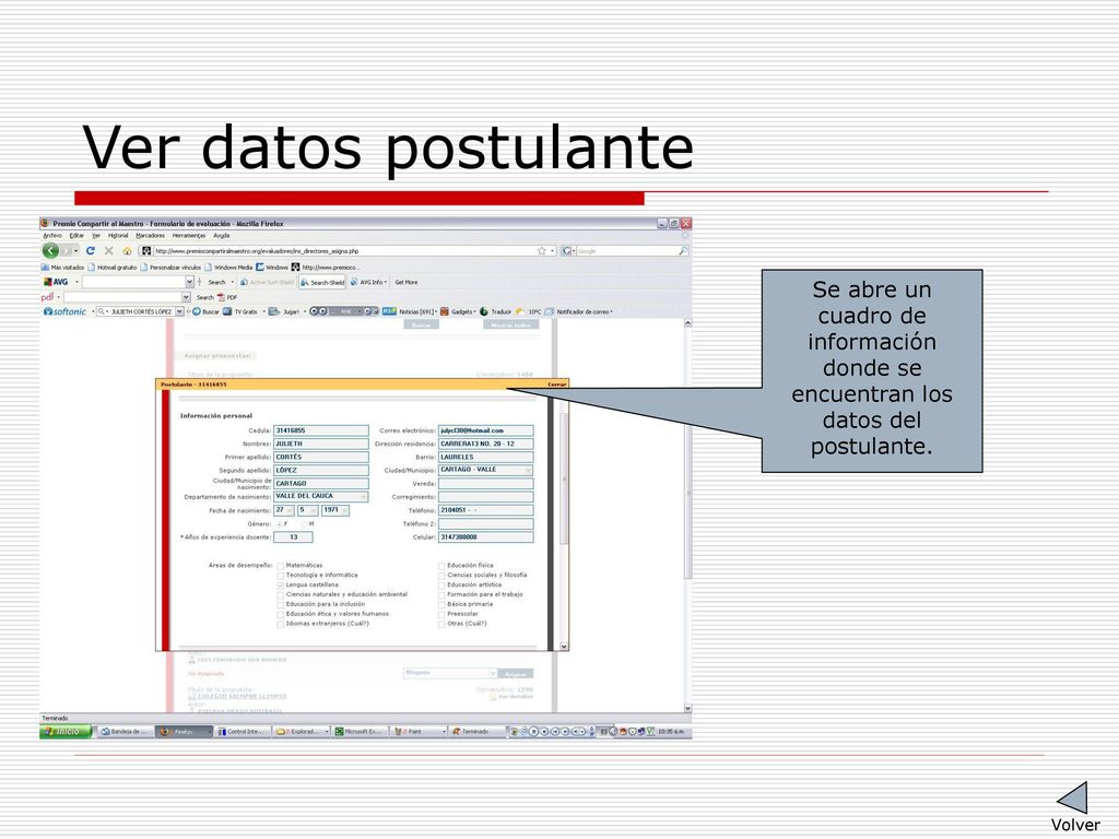 Ver datos postulante Se abre un cuadro de información donde se encuentran los datos del postulante.