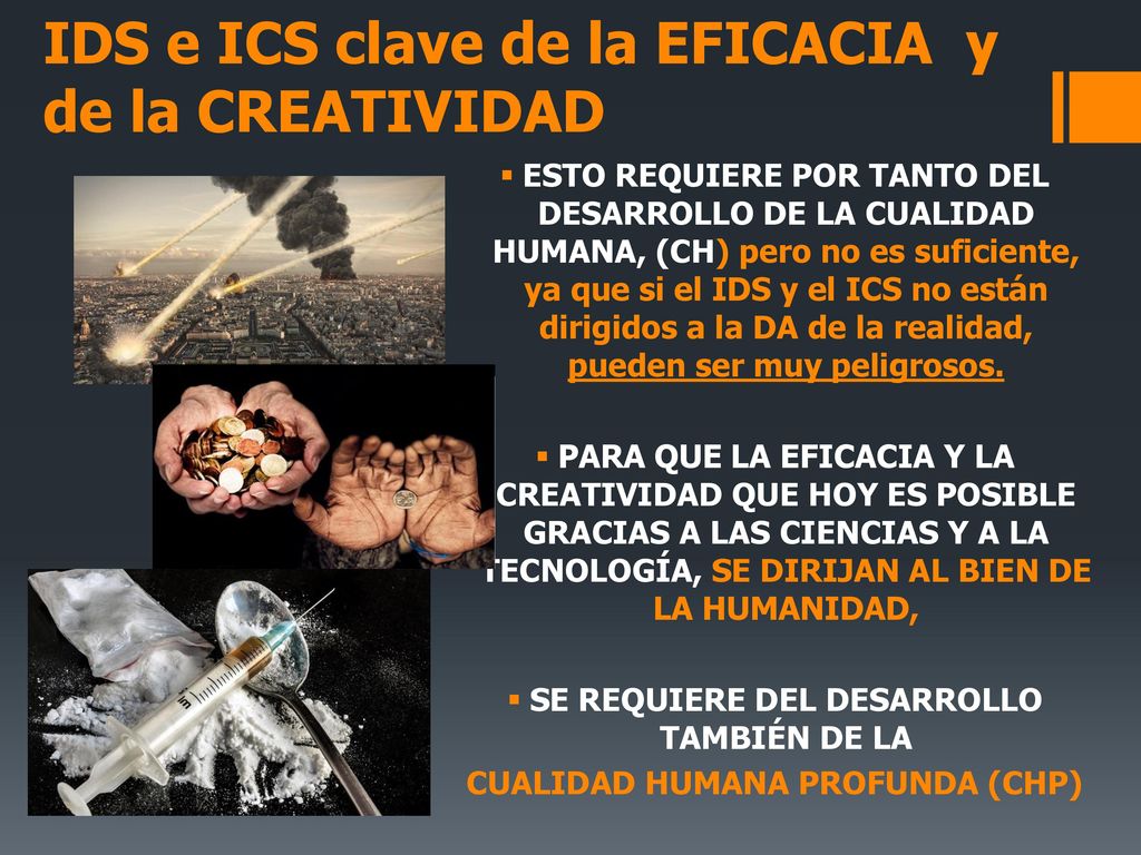 IDS e ICS clave de la EFICACIA y de la CREATIVIDAD