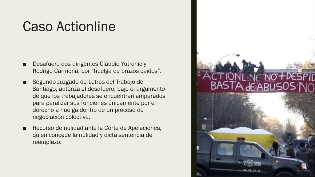 Caso Actionline Desafuero dos dirigentes Claudio Yutronic y Rodrigo Carmona, por huelga de brazos caídos .