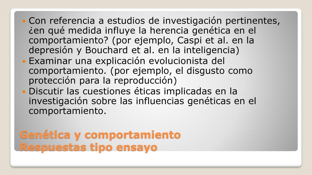 Genética y comportamiento Respuestas tipo ensayo