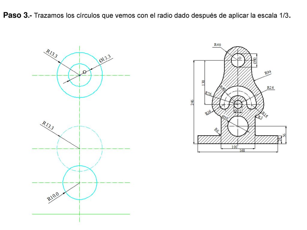 Paso 3.- Trazamos los círculos que vemos con el radio dado después de aplicar la escala 1/3.