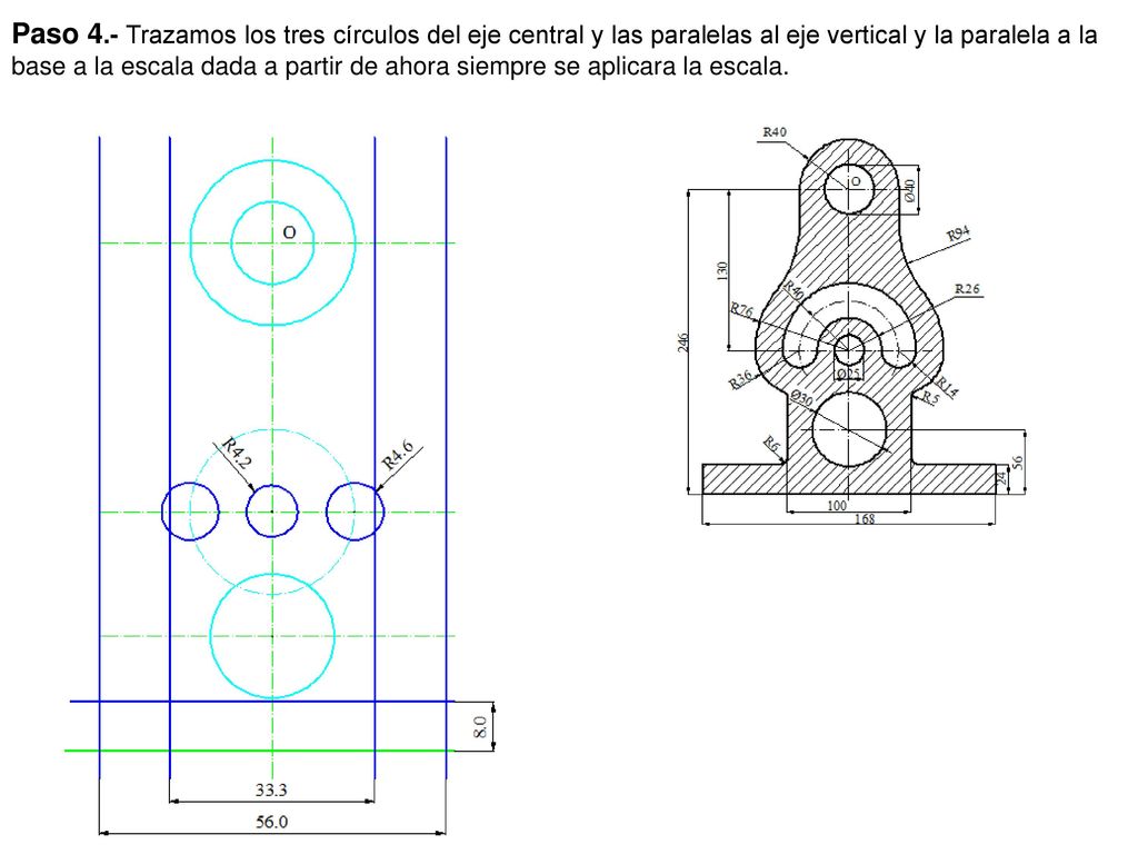 Paso 4.- Trazamos los tres círculos del eje central y las paralelas al eje vertical y la paralela a la base a la escala dada a partir de ahora siempre se aplicara la escala.