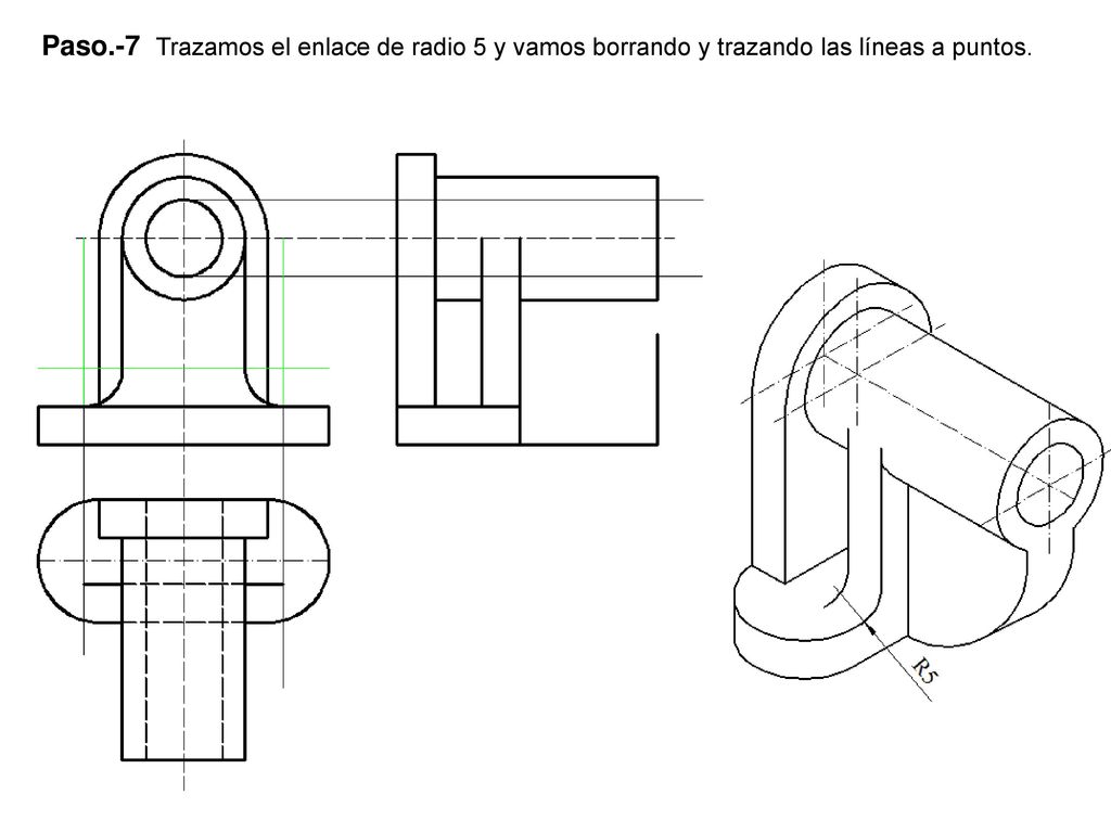 Paso.-7 Trazamos el enlace de radio 5 y vamos borrando y trazando las líneas a puntos.