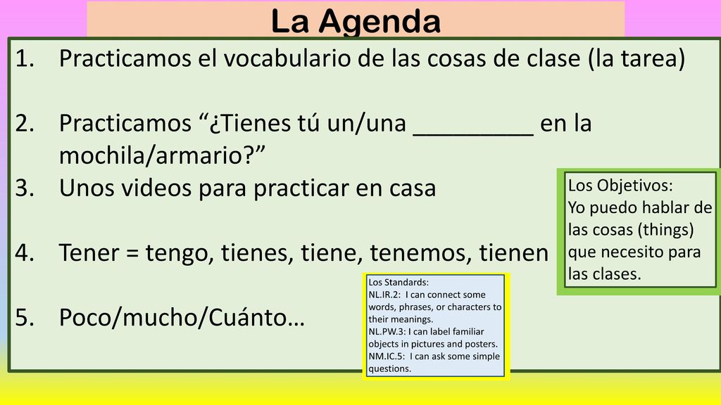 La Agenda Practicamos el vocabulario de las cosas de clase (la tarea)