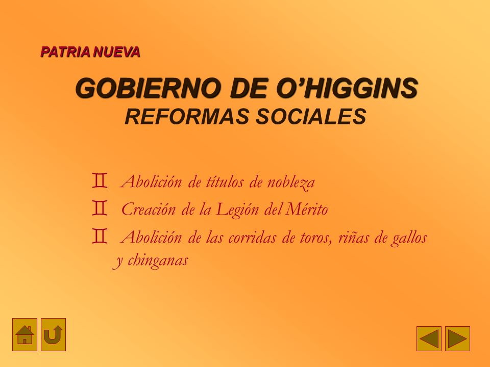 GOBIERNO DE O’HIGGINS REFORMAS SOCIALES