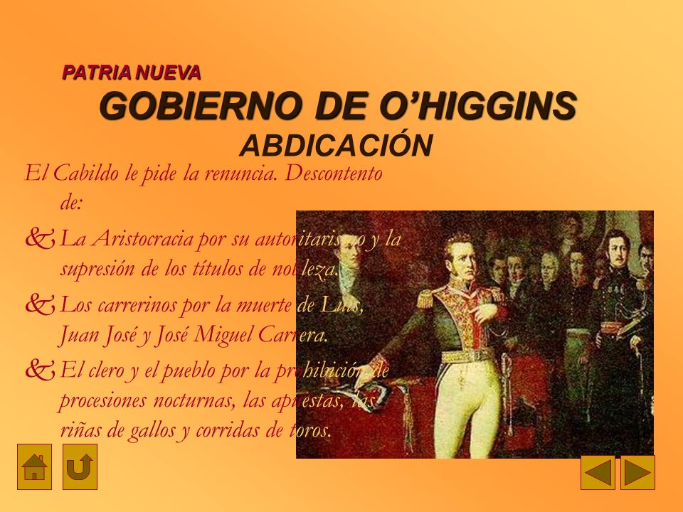 GOBIERNO DE O’HIGGINS ABDICACIÓN