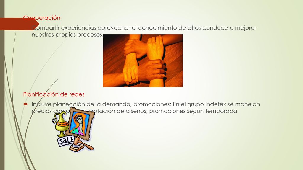 Cooperación Compartir experiencias aprovechar el conocimiento de otros conduce a mejorar nuestros propios procesos.