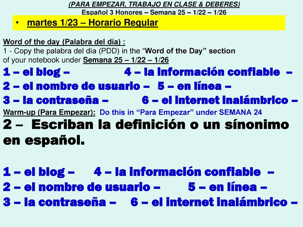 2 – Escriban la definición o un sínonimo en español.