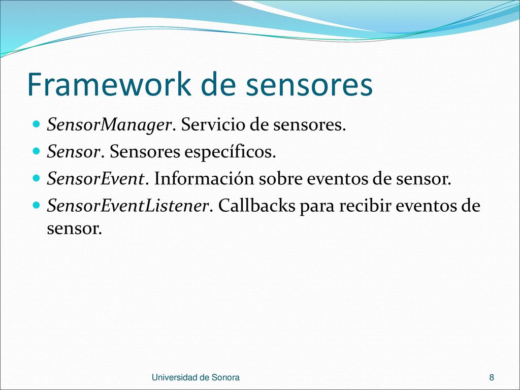 Framework de sensores SensorManager. Servicio de sensores.