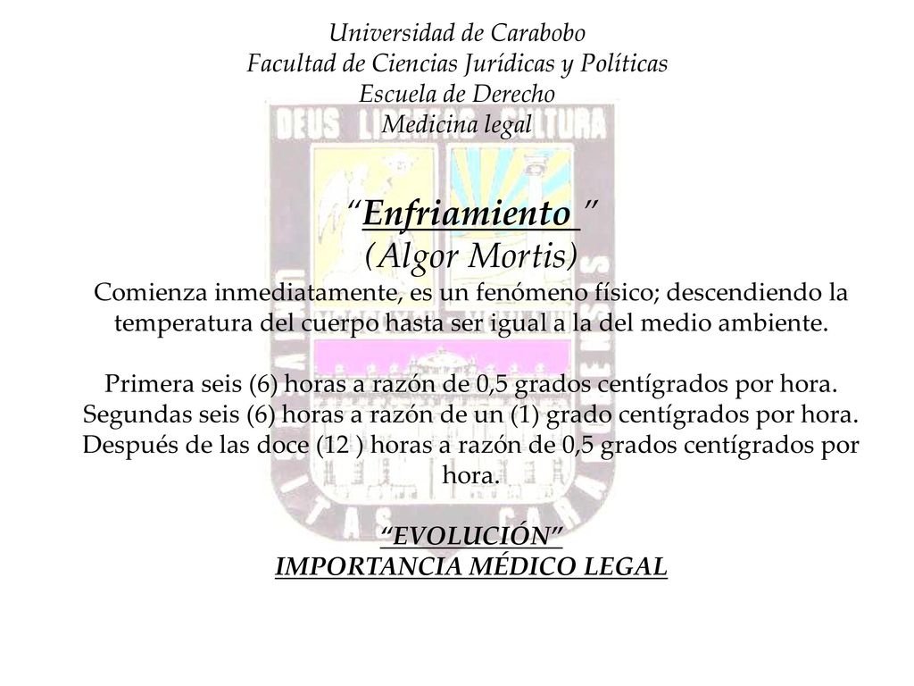 Universidad de Carabobo Facultad de Ciencias Jurídicas y Políticas Escuela de Derecho Medicina legal