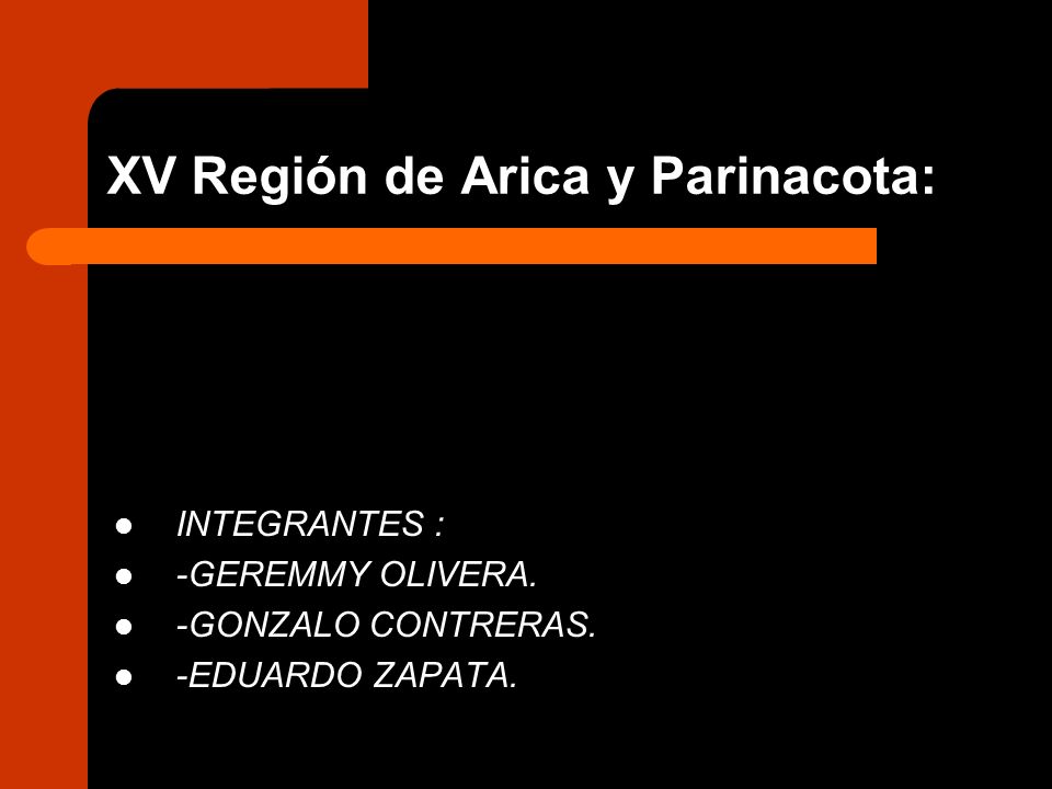 XV Región de Arica y Parinacota: