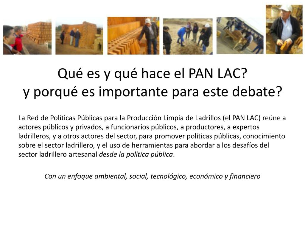 Qué es y qué hace el PAN LAC y porqué es importante para este debate