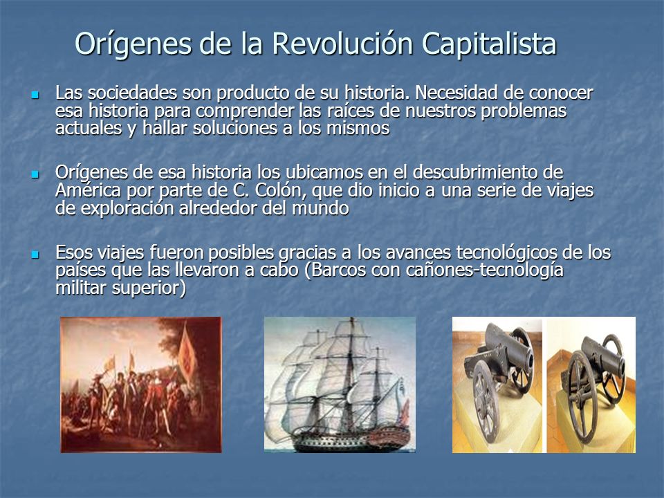 Orígenes de la Revolución Capitalista