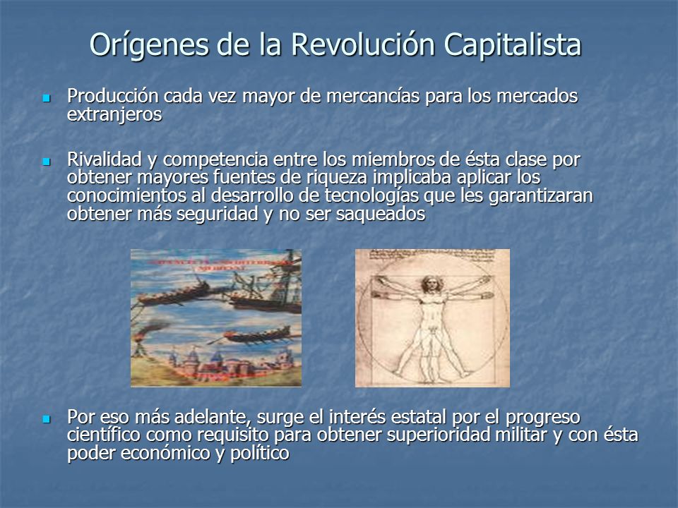 Orígenes de la Revolución Capitalista