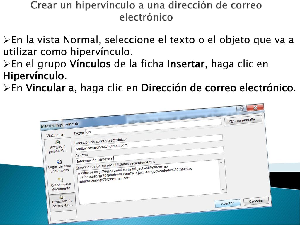 Crear un hipervínculo a una dirección de correo electrónico
